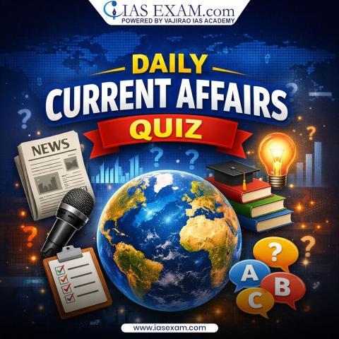 Daily Current Affairs Quiz for IAS Exam 2026 – Test Your UPSC Knowledge Everyday , Tutoring - Private Lessons , New Delhi , Delhi , India , adpost4u.com Free Classifieds